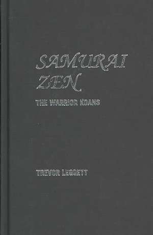 Samurai Zen: The Warrior Koans de Trevor Leggett