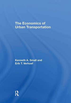 The Economics of Urban Transportation de Kenneth A. Small