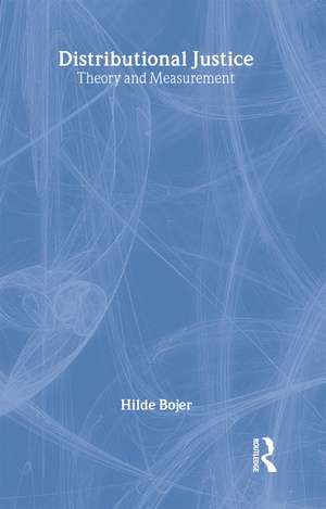 Distributional Justice: Theory and Measurement de Hilde Bojer