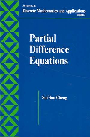 Partial Difference Equations de Sui Sun Cheng