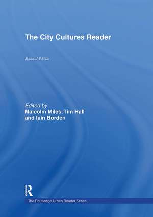 The City Cultures Reader de Iain Borden