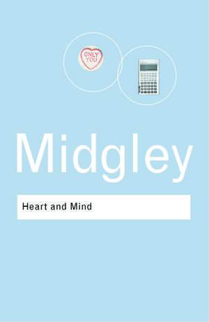 Heart and Mind de Mary Midgley