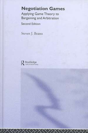 Negotiation Games de Steven Brams