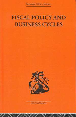 Fiscal Policy & Business Cycles de Alvin H Hansen