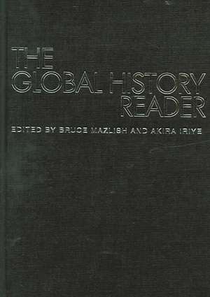 The Global History Reader de Bruce Mazlish