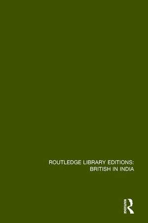 The State, Industrialization and Class Formations in India: A Neo-Marxist Perspective on Colonialism, Underdevelopment and Development de Anupam Sen