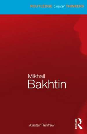 Mikhail Bakhtin de Alastair Renfrew