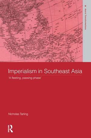 Imperialism in Southeast Asia de Nicholas Tarling