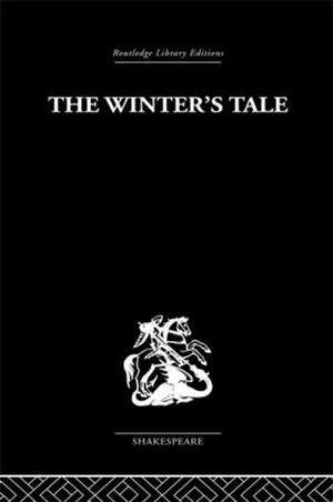 The Winter's Tale: A Commentary on the Structure de Fitzroy Pyle