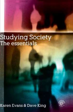 Studying Society: The Essentials de Karen Evans