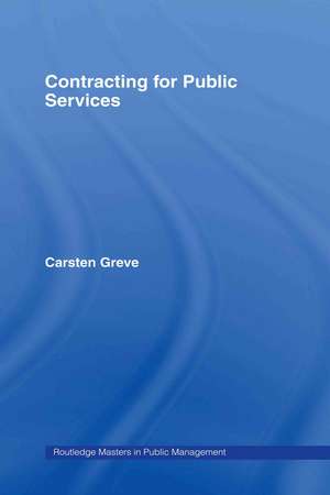 Contracting for Public Services de Carsten Greve