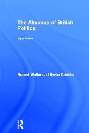 The Almanac of British Politics de Robert Waller