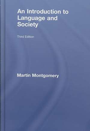 An Introduction to Language and Society de Martin Montgomery