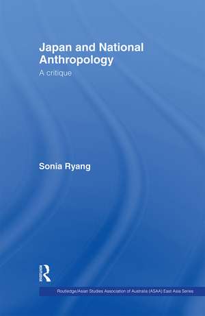 Japan and National Anthropology: A Critique de Sonia Ryang