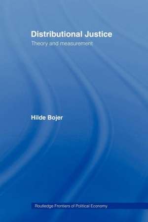 Distributional Justice: Theory and Measurement de Hilde Bojer