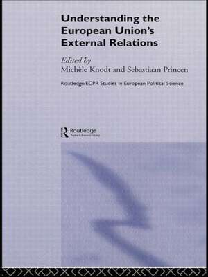 Understanding the European Union's External Relations de Michèle Knodt