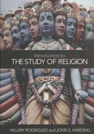 Introduction to the Study of Religion de Hillary P. Rodrigues