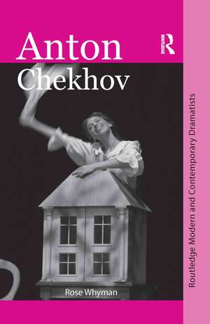 Anton Chekhov de Rose Whyman