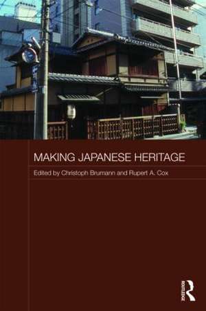 Making Japanese Heritage de Christoph Brumann