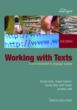 Working with Texts: A Core Introduction to Language Analysis de Ronald Carter