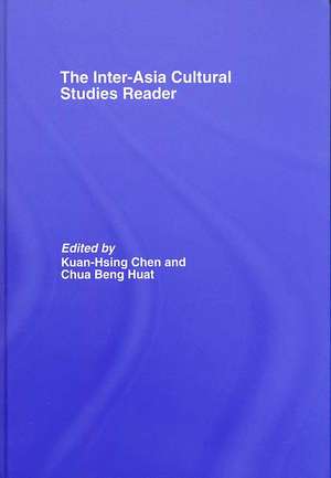 The Inter-Asia Cultural Studies Reader de Kuan-Hsing Chen