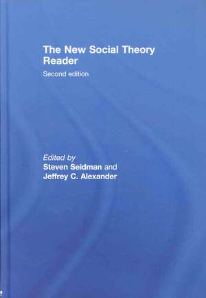 The New Social Theory Reader de Steven Seidman