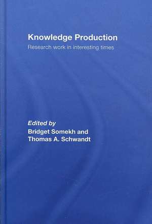 Knowledge Production: Research Work in Interesting Times de Bridget Somekh