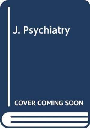 J. Psychiatry de Talia Bar-Yoseph Levine