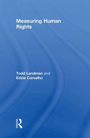 Measuring Human Rights de Todd Landman