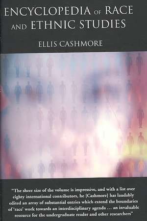 Encyclopedia of Race and Ethnic Studies de Ellis Cashmore