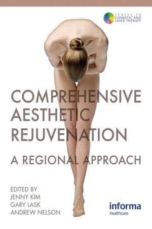 Comprehensive Aesthetic Rejuvenation: A Regional Approach de Jenny Kim