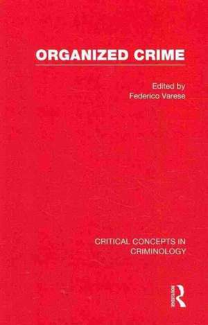 Organized Crime de Federico Varese