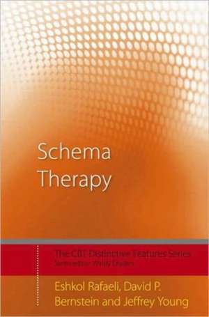 Schema Therapy: Distinctive Features de Eshkol Rafaeli