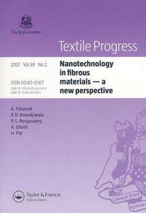 Nanotechnology in fibrous materials: a new perspective de Asis Patanaik