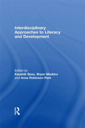 Interdisciplinary approaches to literacy and development de Kaushik Basu