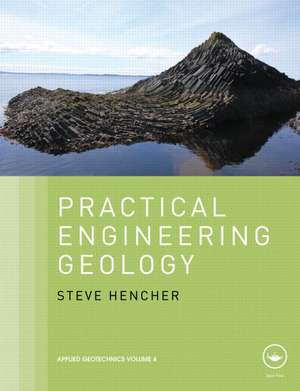 Practical Engineering Geology de Steve Hencher