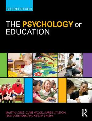 The Psychology of Education de Martyn Long