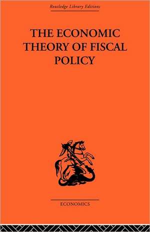 The Economic Theory of Fiscal Policy de Bent Hansen