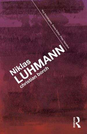 Niklas Luhmann de Christian Borch