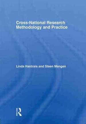 Cross-National Research Methodology and Practice de Linda Hantrais