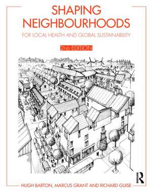 Shaping Neighbourhoods de Richard Guise