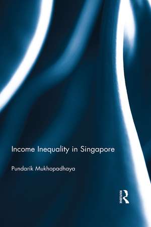 Income Inequality in Singapore de Pundarik Mukhopadhaya