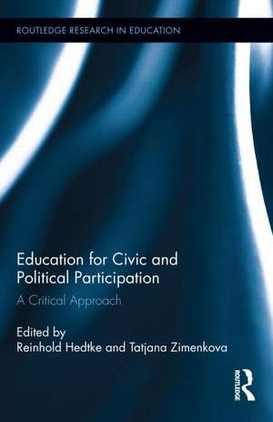 Education for Civic and Political Participation: A Critical Approach de Reinhold Hedtke