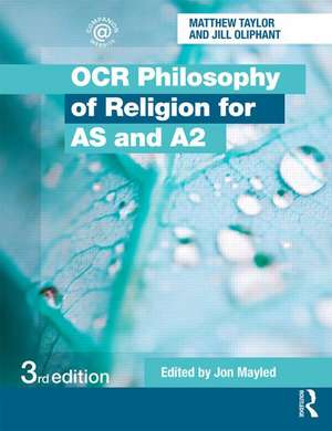 OCR Philosophy of Religion for AS and A2 de Jill Oliphant