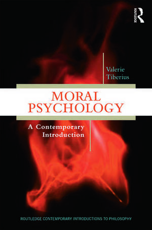 Moral Psychology: A Contemporary Introduction de Valerie Tiberius