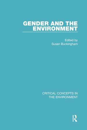 Gender and the Environment de Susan Buckingham