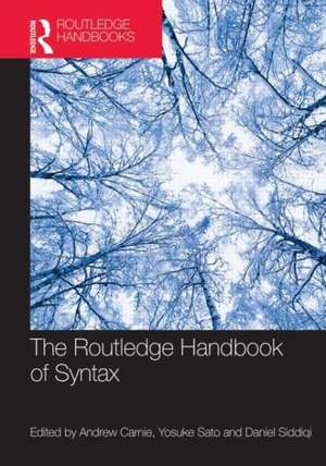 The Routledge Handbook of Syntax de Andrew Carnie