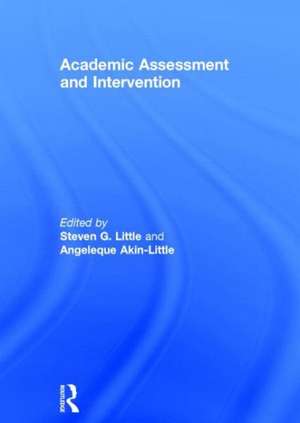 Academic Assessment and Intervention de Steven Little