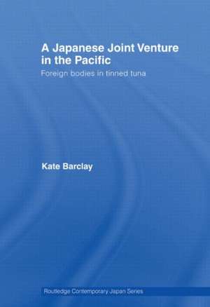 A Japanese Joint Venture in the Pacific: Foreign bodies in tinned tuna de Kate Barclay