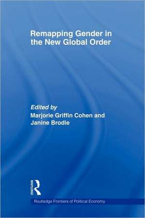 Remapping Gender in the New Global Order de Marjorie Griffin-Cohen